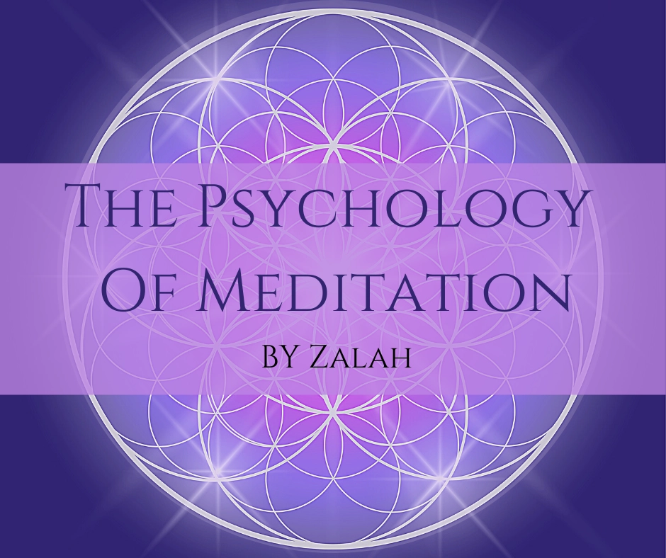 The Psychology of Meditation